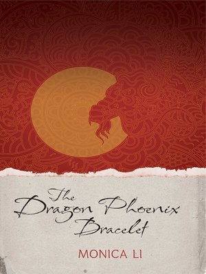 cover image of The Dragon Phoenix Bracelet
